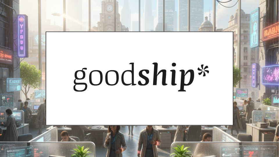 GOODSHIP